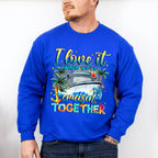 I Love It When We're Cruisin' Together - Vacation Unisex Crewneck T-Shirt Sweatshirt Hoodie