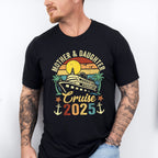 Mother & Daughter Cruise 2025 Vintage Design - Vacation Unisex Crewneck T-Shirt Sweatshirt Hoodie