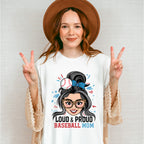 Loud And Proud Baseball Mom - Baseball Unisex Crewneck T-Shirt Sweatshirt Hoodie