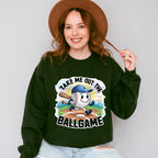 Take Me Out The Ball Game Running Ball Design - Baseball Unisex Crewneck T-Shirt Sweatshirt Hoodie