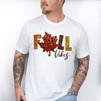 Fall Vibes Leaf - Fall Unisex Crewneck T-Shirt Sweatshirt Hoodie