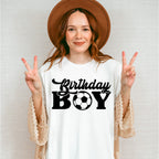 Birthday Boy - Soccer Unisex Crewneck T-Shirt Sweatshirt Hoodie