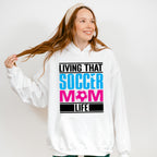 Living That Soccer Mom - Soccer Unisex Crewneck T-Shirt Sweatshirt Hoodie