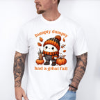Humpty Dumpty Had A Great Fall - Fall Unisex Crewneck T-Shirt Sweatshirt Hoodie