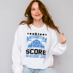Be A Safety Hero Score An Accident Zero - Soccer Unisex Crewneck T-Shirt Sweatshirt Hoodie