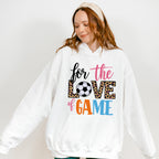 For The Love Of The Game - Soccer Unisex Crewneck T-Shirt Sweatshirt Hoodie