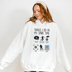 Things I Do In My Spare Time - Soccer Unisex Crewneck T-Shirt Sweatshirt Hoodie