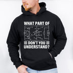 What Part Of Don't You Understand - Soccer Unisex Crewneck T-Shirt Sweatshirt Hoodie