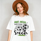 Hot Mess Always Stressed Soccer Mama - Soccer Unisex Crewneck T-Shirt Sweatshirt Hoodie