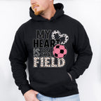 My Heart Is On That Field - Soccer Unisex Crewneck T-Shirt Sweatshirt Hoodie