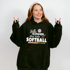 Hello Summer And Hello Softball - Softball Unisex Crewneck T-Shirt Sweatshirt Hoodie