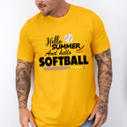 Hello Summer And Hello Softball - Softball Unisex Crewneck T-Shirt Sweatshirt Hoodie