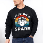 Livin' On A Spare - Bowling Unisex Crewneck T-Shirt Sweatshirt Hoodie