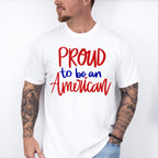 Proud To Be an American , 4th of July Theme T-shirt, Hoodie, Sweatshirt