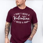 Need a Nap Valentines Theme T-shirt, Hoodie, Sweatshirt