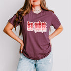 Be Mine Valentines Theme T-shirt, Hoodie, Sweatshirt