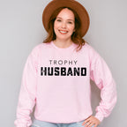 Trophy Husband Valentines Theme T-shirt, Hoodie, Sweatshirt