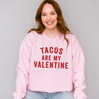 Tacos Are My Valentines Theme T-shirt, Hoodie, Sweatshirt