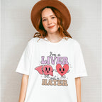 Liver Not a Hater Valentines Theme T-shirt, Hoodie, Sweatshirt