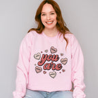 You Are Valentines Theme T-shirt, Hoodie, Sweatshirt