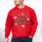 You Are Valentines Theme T-shirt, Hoodie, Sweatshirt