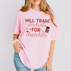 Will Trade Students for Chocolate Valentines Theme T-shirt, Hoodie, Sweatshirt
