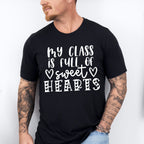My Class is Full of Sweethearts Valentines Theme T-shirt, Hoodie, Sweatshirt