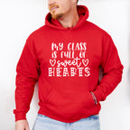 My Class is Full of Sweethearts Valentines Theme T-shirt, Hoodie, Sweatshirt