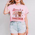 Better Together Valentines Theme T-shirt, Hoodie, Sweatshirt