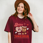 Better Together Valentines Theme T-shirt, Hoodie, Sweatshirt