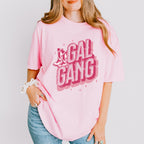 Gal Gang Valentines Theme T-shirt, Hoodie, Sweatshirt
