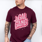 Gal Gang Valentines Theme T-shirt, Hoodie, Sweatshirt