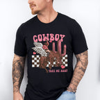 Cowboy Take Me Away Valentines Theme T-shirt, Hoodie, Sweatshirt