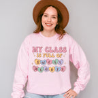 My Class is Full of Sweet Hearts Valentine Theme T-shirt, Hoodie, Sweatshirt