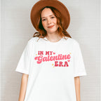 In My Galentine Era Valentines Theme T-shirt, Hoodie, Sweatshirt
