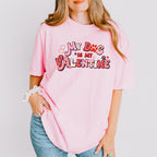 My Dog Is My Valentine Valentines Theme T-shirt, Hoodie, Sweatshirt