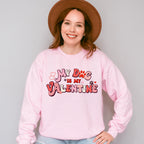 My Dog Is My Valentine Valentines Theme T-shirt, Hoodie, Sweatshirt