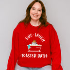 Live Laugh Toaster Bath Fun Theme Unisex Crewneck T-Shirt Sweatshirt Hoodie