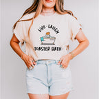 Live Laugh Toaster Bath Fun Theme Unisex Crewneck T-Shirt Sweatshirt Hoodie
