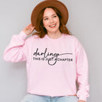 Darling This Is Just A Chapter Mental Health Theme Unisex Crewneck T-Shirt Sweatshirt Hoodie