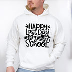 Happy Last Day Of School Theme Unisex Crewneck T-Shirt Sweatshirt Hoodie