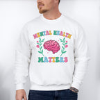 Mental Health Awareness Mental Health Theme Unisex Crewneck T-Shirt Sweatshirt Hoodie