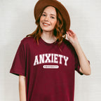 Anxiety University Mental Health Theme Unisex Crewneck T-Shirt Sweatshirt Hoodie
