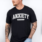 Anxiety University Mental Health Theme Unisex Crewneck T-Shirt Sweatshirt Hoodie