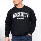 Anxiety University Mental Health Theme Unisex Crewneck T-Shirt Sweatshirt Hoodie