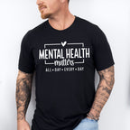 All Day Every Day Mental Health Theme Unisex Crewneck T-Shirt Sweatshirt Hoodie
