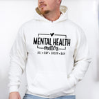 All Day Every Day Mental Health Theme Unisex Crewneck T-Shirt Sweatshirt Hoodie