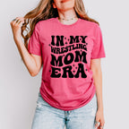 In My Wrestling Mom Era Mother's Day Theme Unisex Crewneck T-Shirt Sweatshirt Hoodie