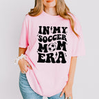 In My Soccer Mom Era Mother's Day Theme Unisex Crewneck T-Shirt Sweatshirt Hoodie