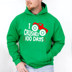 I Crushed 100 Days of School Theme T-shirt, Hoodie, Sweatshirt